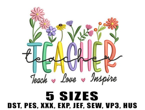 Floral Teacher Life: A Vibrant Stitch for Educators and Creatives