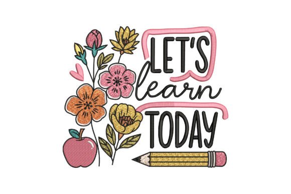Let's Learn Today: Elevating Textiles with Modern Machine Embroidery