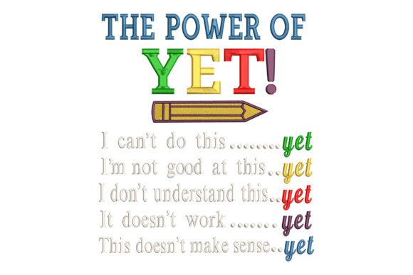 The Power of Yet Design: Growth Mindset